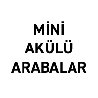 MİNİ AKÜLÜ ARABALAR